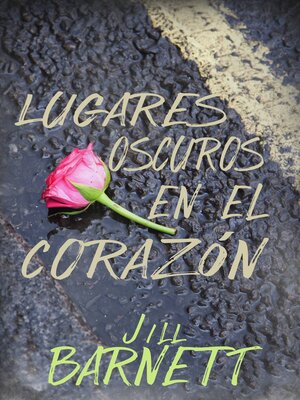 cover image of Lugares Oscuros en el Corazón